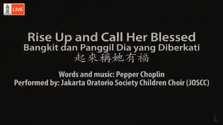 Download Rise Up and Call Her Blessed - JOSCC MP3