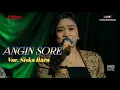 Download Lagu ANGIN SORE COVER SISKA RARA YANDIKA MUSIC VERSI TENG DUNG