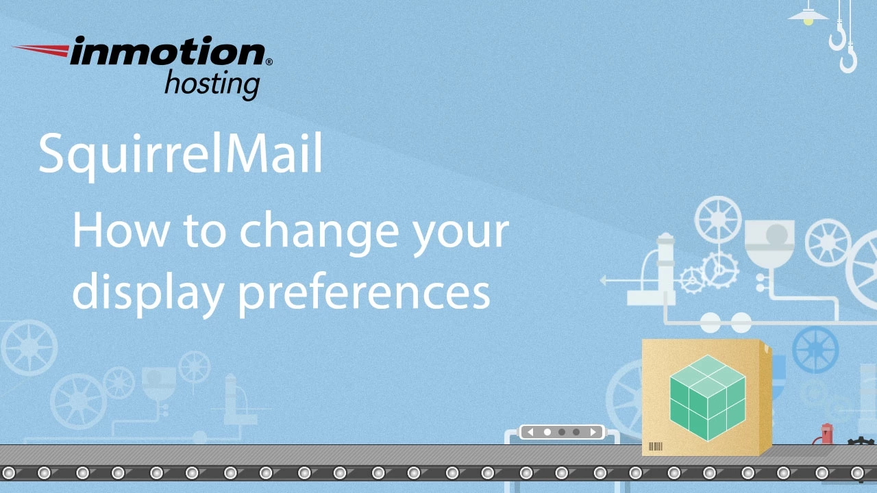 SquirrelMail 9/12 - How to change display preferences