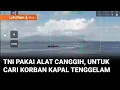 Download Lagu Pencarian Korban Kapal Tenggelam di Selat Bali, TNI Gunakan Peralatan Canggih | Liputan 6 Bali