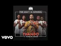 Download Lagu Thee Legacy, DJ Maphorisa - Thando ft. Mlindo The Vocalist