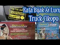 Download Lagu Kata Kata Bijak Dan Lucu Truck Pasar Cikopo