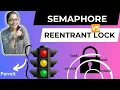 Semaphore Locks and ReEntrant Locks - Explained in Java Concurrency synchronized tryLock