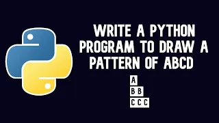 Python program to draw a pattern of ABCD WEB BURNER