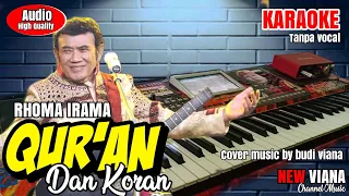 Download KARAOKE#QURAN DAN KORAN#RHOMA IRAMA MP3