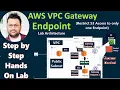 Secure S3 Bucket with AWS VPC Gateway Endpoint AWS tutorial beginning