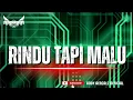 FUNKOT - RINDU TAPI MALU [ CUT RANI ] COVER ANDY AENCALZ OFFICIAL