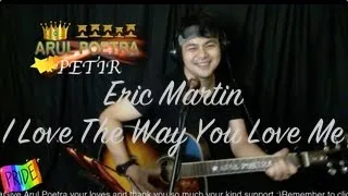 Download Eric Martin - I Love The Way You Love Me {Acoustic Cover 2021) MP3