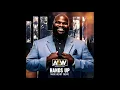 Lagu AEW Mark Henry Theme Song - Hands Up (Acapella DIY)