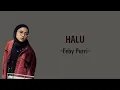 Download Lagu Halu - Feby Putri (Lirik Lagu)