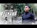 Lagu Gata Keuh Peunawa - Rajiq Perdana (Official Music Video)