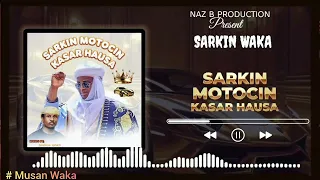 sarkin motocin kasar hausa official audio by sarkin waka 2025 