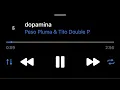 dopamina-Peso Pluma & Tito Double P