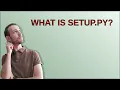 What is setup py