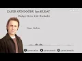 Zafer Gündoğdu feat Kubat - Sarı Gelin [Official Audio Güvercin Müzik ©]