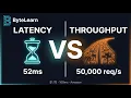 Latency vs Throughput in 8 Minutes System Design Interview Prep