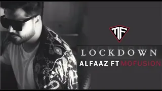LOCKDOWN | Alfaaz | Mofusion | Latest Punjabi Song 2020
