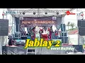 Download Lagu New CASANDRA - JABLAY 2 - Nenk Rhia (edisi) live Karang Anyar.