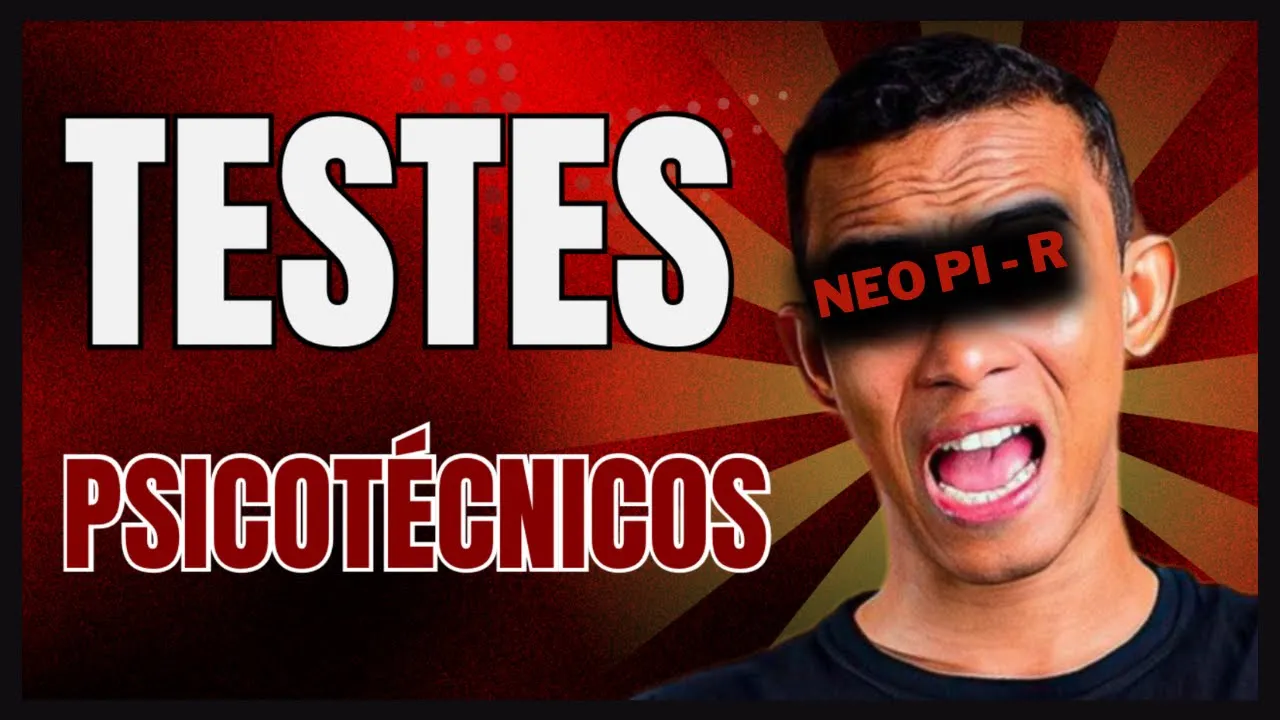 DESCUBRA OS TESTES PSICOTÉCNICOS MAIS COBRADOS EM CONCURSOS PÚBLICOS