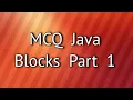 MCQ Java Blocks Part 1