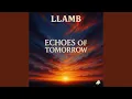 Download Lagu Echoes of tomorrow