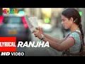 Download Lagu Lyrical: Ranjha | Queen | Kangana Ranaut, Raj Kumar Rao | Rupesh Kumar Ram | T-Series