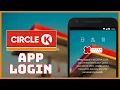 How to Login Circle K Application Sign In to Circle K