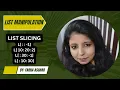 List Slicing List Manipulation Class 11 12 Computer Science with Python