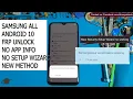 SAMSUNG ALL FRP BYPASS Android 10 APP info not available Fix Samsung FRP 2020 Old Method Fail DONE