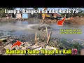 Download Lagu Bantaran Sama Tinggi Air Kali⁉️ Excavator Berjibaku Lumpur Dangkal Ga Ada Habis Ya #dedimulyadi
