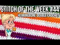 Stitch of the Week Herringbone Double Crochet - Crochet Tutorial