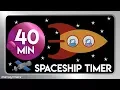 40 min Space ship rocket pilot countdown timer in space