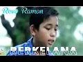 Revo Ramon Berkelana Official Musik Video
