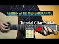 Download Lagu Chord Gitar Naff - Akhirnya Ku Menemukanmu (Tutorial Gitar Mudah Dan Lirik)