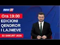 Lagu 23 Shkurt 2026 Edicioni Qendror i Lajmeve në News24 në studio Renaldo Salianji (Ora 19:00)