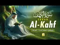Download Lagu SURAH AL KAHF سورة الكهف | BEAUTIFUL CALMING RECITATION TO SOOTHE YOUR HEART #kahaf