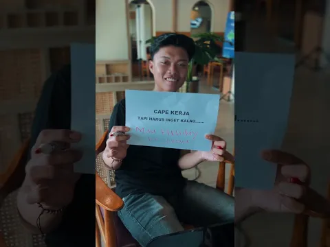 Gapapa capek kerja asal kamu tau buat apa dan buat siapa semua itu kamu perjuangin.