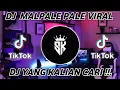 DJ YAKUZA MALPAL REMIX SLOW VIRAL TIKTOK TERBARU 2022