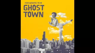 Download Five Minutes To Go - Ghost Town (Full Album 2016) MP3