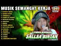 MUSIK MENAIKAN MOOD🤗GARAM & MADU, MAWAR HITAM - SALLSA BINTAN 3 PEMUDA BERBAHAYA FULL ALBUM