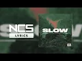 Download Lagu Diviners X Riell - Slow [NCS Lyrics]