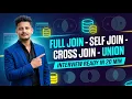 Session 5 SQL JOINS UNION Explained With Real Data Beginner to Interview Ready