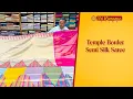 Download Lagu Temple Border Semi Silk Saree | Restocked | Sri Kumaran Silks Salem