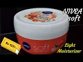 Nivea Soft Light Moisturizer Cream Review Nivea Soft Light Moisturizer Nivea cream