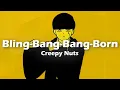 Download Lagu Creepy Nuts - Bling-Bang-Bang-Born (Lyrics)