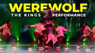 WEREWOLF PERFORMANCE Pt. 1 | THE KINGS | DANCE CHAMPIONS 2017
