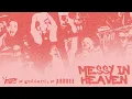 venbee, goddard., ArrDee - messy in heaven (Official Audio)