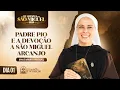 Padre Pio and Devotion to Saint Michael the Archangel - Saint Michael s Lent