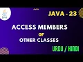 Access Methods Variables of Other Class Java Jawad Aslam