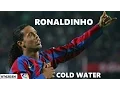 Download Lagu Ronaldinho | Cold Water | Skills \u0026 Goals | HD